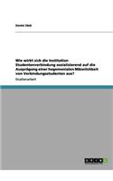 Wie Wirkt Sich Die Institution Studentenverbindung Sozialisierend Auf Die Auspragung Einer Hegemonialen Mannlichkeit Von Verbindungsstudenten Aus?