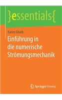 Einführung in die numerische Strömungsmechanik