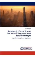 Automatic Extraction of Structural Features from Satellite Images