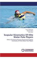 Scapular Kinematics of Elite Water Polo Players