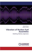 Vibration of Nuclear Fuel Assemblies: (English)