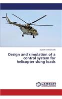 Design and simulation of a control system for helicopter slung loads