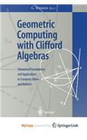 Geometric Computing with Clifford Algebras