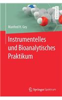 Instrumentelles Und Bioanalytisches Praktikum