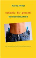 schlank - fit - gesund