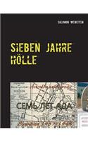 Sieben Jahre Hölle