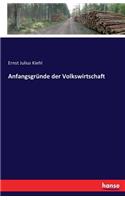 Anfangsgründe der Volkswirtschaft