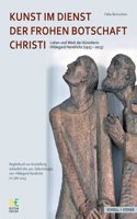 Kunst Im Dienst Der Frohen Botschaft Christi