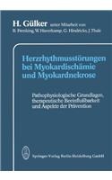 Herzrhythmusstorungen bei Myokardischamie und Myokardnekrose