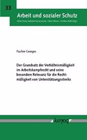 Der Grundsatz Der Verhaltnismassigkeit Im Arbeitskampfrecht Und Seine Besondere Relevanz Fur Die Rechtmassigkeit Von Unterstutzungsstreiks