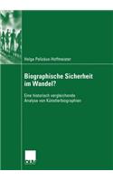 Biographische Sicherheit Im Wandel?