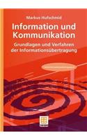 Information und Kommunikation: Grundlagen und Verfahren der Informationsübertragung(German)