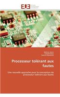 Processeur Tolérant Aux Fautes