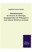 Uberphilosophie