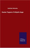 Esaias Tegners Frithjofs-Sage