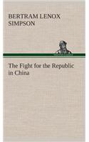 Fight for the Republic in China