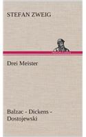 Drei Meister: (German)