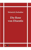 Die Rose von Disentis: (German)