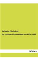 englische Hirtendichtung von 1579 - 1625