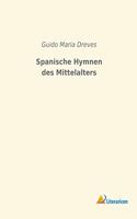 Spanische Hymnen des Mittelalters