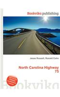 North Carolina Highway 75: (English)