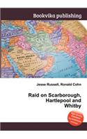 Raid on Scarborough, Hartlepool and Whitby