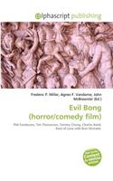 Evil Bong (Horror/Comedy Film): (English)