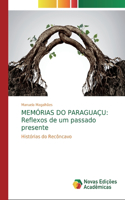 Memórias Do Paraguaçu