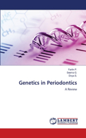 Genetics in Periodontics