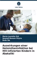 Auswirkungen einer Helmintheninfektion bei HIV-infizierten Kindern in Abakaliki