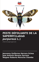 PESTE DÉFOLIANTE DE LA SAPERRY(Lablab purpureus L.)