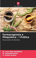 Farmacognosia e fitoquímica - I Prática