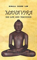 Mahavira His Life and Teachings