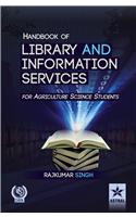 Handbook of Library and Information Services (For Agriculture Science Students