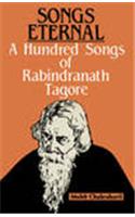 Songs Eternal : A Hundred Songs Of Rabindranath Tagore