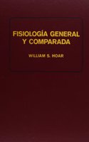 FISIOLOGIA GENERAL Y COMPARADA: GRAL.COMP.PHYSIOLOGY (FISIOLOGIA ANIMAL) (Spanish Edition)