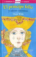 El principe feliz (La aventura de LEER con Susaeta - nivel 3)