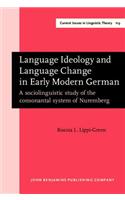 Language Ideology and Language Change in Early Modern German