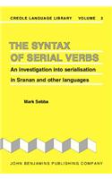 The  Syntax of Serial Verbs
