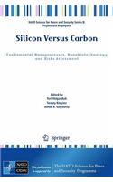 Silicon Versus Carbon
