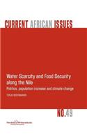 Water Scarcity and Food Security Along the Nile