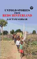 Untold Stories from Reds' Hinterland