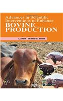 Advances In Scientific I Nterventions To Enhance Bovine Production