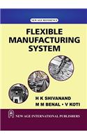 Flexible Manufacturing System