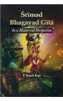 Srimad Bhagavad Gita: Historical Perspectives