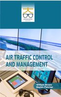 Air Traffic Control and Management