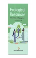 ECOLOGICAL RESOURCES: CONSERVATION AND MANAGEMENT
