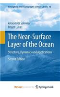 The Near-Surface Layer of the Ocean