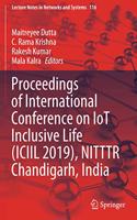 Proceedings of International Conference on Iot Inclusive Life (ICIIL 2019), Nitttr Chandigarh, India