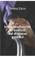 Una introducción al análisis del discurso político